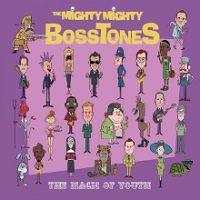Album « by Mighty Mighty Bosstones