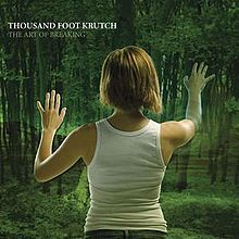 Album « by Thousand Foot Krutch