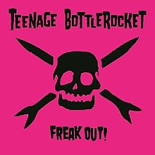 Album « by Teenage Bottlerocket