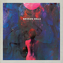 Album « by Broken Bells