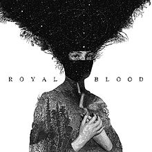 Album « by Royal Blood