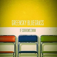 Album « by Greensky Bluegrass