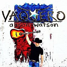 Album « by Aaron Watson